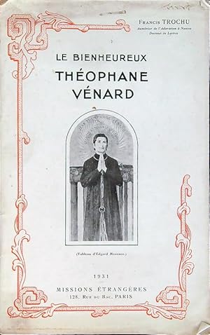 Le bienheureux Theophane Venard