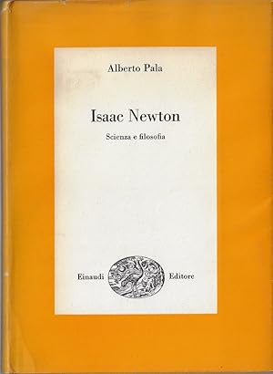 Isaac Newton : scienza e filosofia