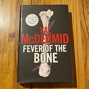 Seller image for Fever of the Bone for sale by James M Pickard, ABA, ILAB, PBFA.