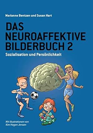 Seller image for Das Neuroaffektive Bilderbuch 2: Sozialisation und Persönlichkeit (German Edition) for sale by Redux Books
