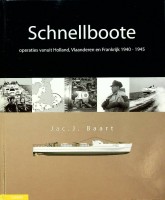 Seller image for Schnellboote Operaties vanuit Holland, Vlaanderen en Frankrijk 1940-1945 for sale by nautiek