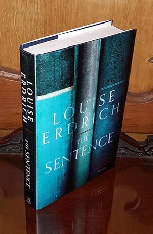 Seller image for The Sentence - **Signed** - 1st/1st for sale by Saffron Books