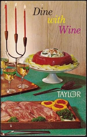 Image du vendeur pour Dine with Wine 1964 mis en vente par Janet Clarke Books ABA