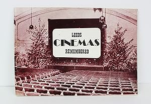 Leeds Cinemas remembered WITH Leeds Cinemas 2