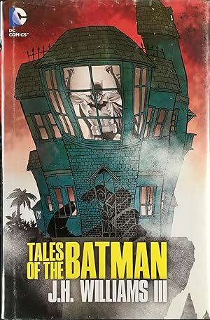 TALES of the BATMAN : J.H. WILLIAMS III