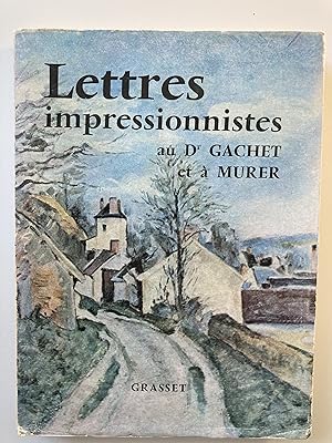 Image du vendeur pour Lettres impressionnistes. Pissarro, Czanne e.a. mis en vente par ShepherdsBook