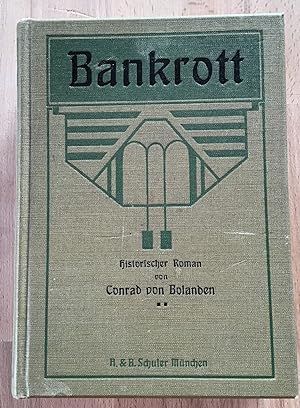 Bankrott: Historischer Roman
