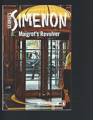 Image du vendeur pour Maigret's Revolver Inspector Maigret #40 mis en vente par Peakirk Books, Heather Lawrence PBFA