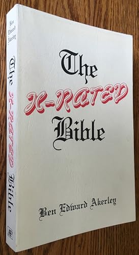 Immagine del venditore per X-Rated Bible: An Irreverant Survey of Sex in the Scriptures venduto da JDBFamily
