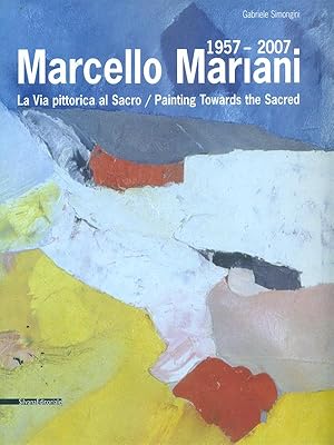 Imagen del vendedor de Marcello Mariani 1957-2007. La via pittorica al sacro a la venta por Librodifaccia