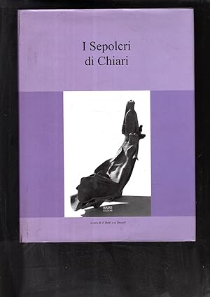 Seller image for I sepolcri di Chiari. Ediz. illustrata for sale by iolibrocarmine