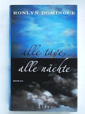 Imagen del vendedor de Alle Tage, alle Nchte a la venta por Leserstrahl  (Preise inkl. MwSt.)