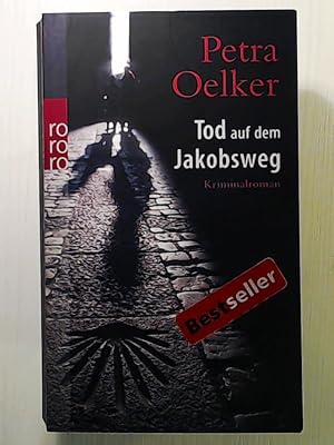 Imagen del vendedor de Tod auf dem Jakobsweg a la venta por Leserstrahl  (Preise inkl. MwSt.)