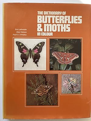 Bild des Verkufers fr The dictionary of butterflies & moths in colour. zum Verkauf von ShepherdsBook