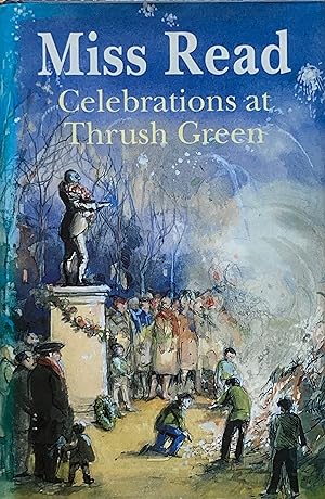 Seller image for Celebrations at Thrush Green for sale by Acanthophyllum Books