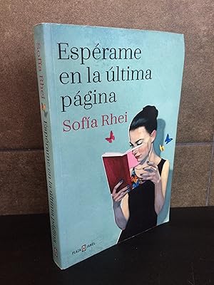 Seller image for Esprame en la ltima pgina / I'll Meet You on the Last Page (Spanish Edition). Sofia Rhei. for sale by Lauso Books