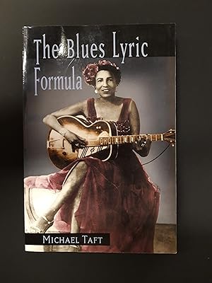 Seller image for The Blues Lyric Formula for sale by Rattlesnake Books