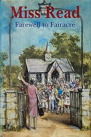 Image du vendeur pour Farewell to Fairacre mis en vente par Acanthophyllum Books