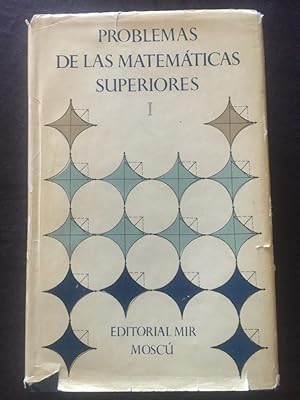 Imagen del vendedor de Problemas de las matemticas superiores 2 vols. a la venta por Libreria Anticuaria Camino de Santiago