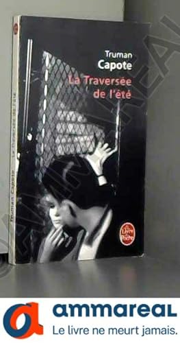 Seller image for La Traverse de l't for sale by Ammareal