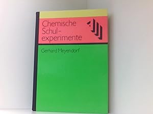 Chemische Schulexperimente: Eine Anleitung für Lehrer / Geräte, Chemikalien und Arbeitstechniken