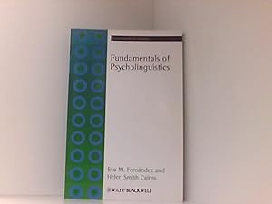 Fundamentals of Psycholinguistics (Fundamentals of Linguistics)