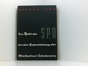 Imagen del vendedor de Die Rolle der SPD bei der Entwicklung des Westberliner Schulwesens a la venta por Book Broker