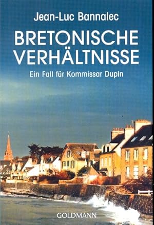 Bretonische Verhältnisse : Ein Fall für Kommissar Dupin ;.