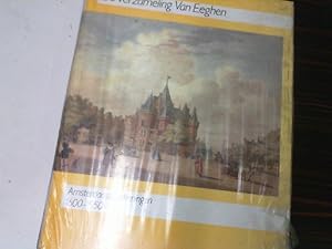 Seller image for De verzameling Van Eeghen: Amsterdamse tekeningen 1600-1950 for sale by JLG_livres anciens et modernes