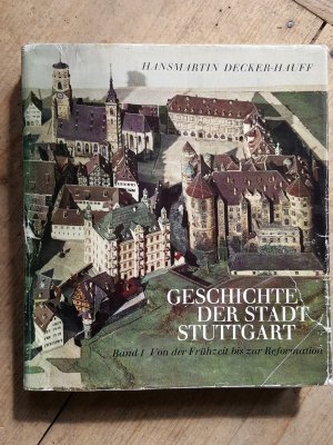 Seller image for Geschichte der Stadt Stuttgart. Band 1 Von der Frhzeit bis zur Reformation for sale by BuchSigel