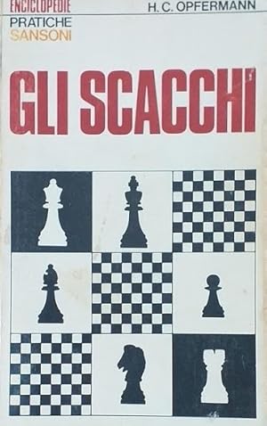 Gli Scacchi