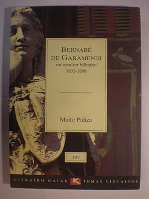 Bernabé de Garamendi un escultor bilbaíno (1833-1898)