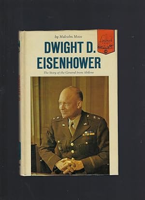 Dwight D. Eisenhower The Story of the General from Abilene Landmark #108