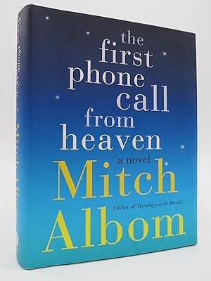 Bild des Verkufers fr THE FIRST PHONE CALL FROM HEAVEN A Novel zum Verkauf von Sage Rare & Collectible Books, IOBA