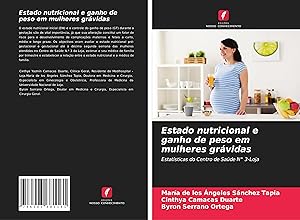 Imagen del vendedor de Estado nutricional e ganho de peso em mulheres grvidas a la venta por moluna