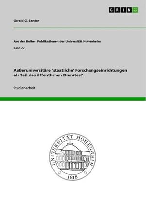 Bild des Verkufers fr Aueruniversitre 'staatliche' Forschungseinrichtungen als Teil des ffentlichen Dienstes? zum Verkauf von AHA-BUCH GmbH