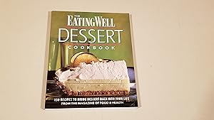 Bild des Verkufers fr Eating Well" Dessert Cookbook zum Verkauf von SkylarkerBooks