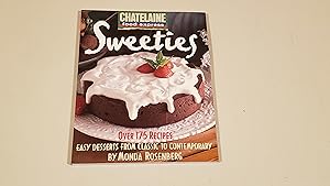 Seller image for Sweeties: Easy Desserts from Classic to Contemporary (Chatelaine Food Express Series) for sale by SkylarkerBooks