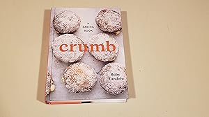 Imagen del vendedor de Crumb: A Baking Book a la venta por SkylarkerBooks