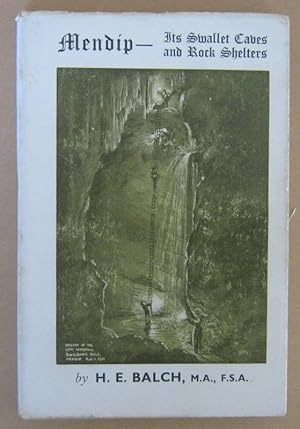 Bild des Verkufers fr Mendip - It's Swallet Caves and Rock Shelters zum Verkauf von Mainly Fiction