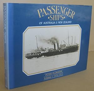 Immagine del venditore per Passenger Ships of Australia and New Zealande Volume 1 1876-1912 venduto da Mainly Fiction