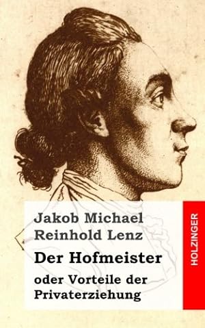 Seller image for Der Hofmeister oder Vorteile der Privaterziehung: Eine Komdie for sale by Gabis Bcherlager