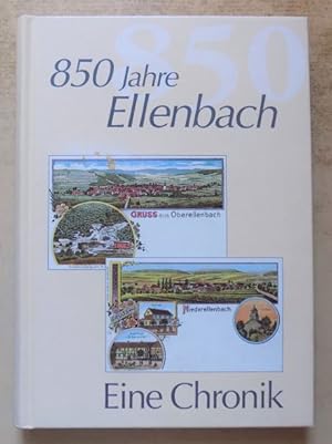 850 Jahre Ellenbach - Eine Chronik.