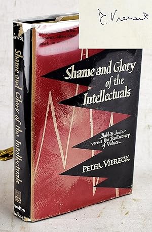 Shame and Glory of the Intellectuals, Babbitt Jr. vs. the Rediscovery of Values (Signed)