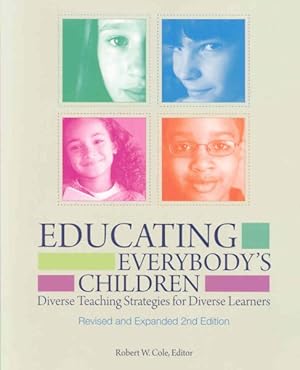 Seller image for Educating Everybody's Children : Diverse Teaching Strategies for Diverse Learners for sale by GreatBookPrices