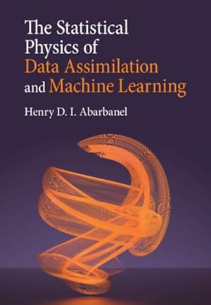 Imagen del vendedor de Statistical Physics of Data Assimilation and Machine Learning a la venta por GreatBookPrices