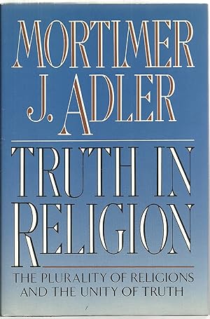 Imagen del vendedor de Truth In Religion: The Plurality of Religions And The Unity of Truth a la venta por Sabra Books