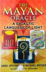 Seller image for The Mayan Oracle: A Galactic Language of Light for sale by Theosophical Society Library