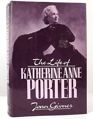 Seller image for THE LIFE OF KATHERINE ANNE PORTER for sale by Rare Book Cellar