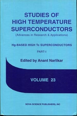 Seller image for Studies of High Temperature Superconductorshg-Based High Tc Superconductors V.23 for sale by Turgid Tomes